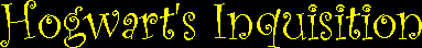 Hogwart's Inquisition